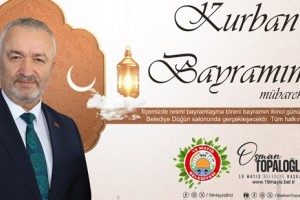 Başkan Topaloğlu: "Birlik ve Beraberlik Dolu Bir Bayram Olsun"